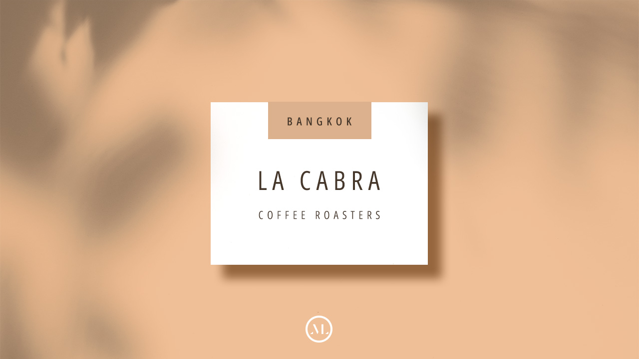 คาเฟ่ส่งตรงจากโคเปนเฮเกน “LA CABRA” COFFEE ROASTERS แห่งย่านเจริญกรุง